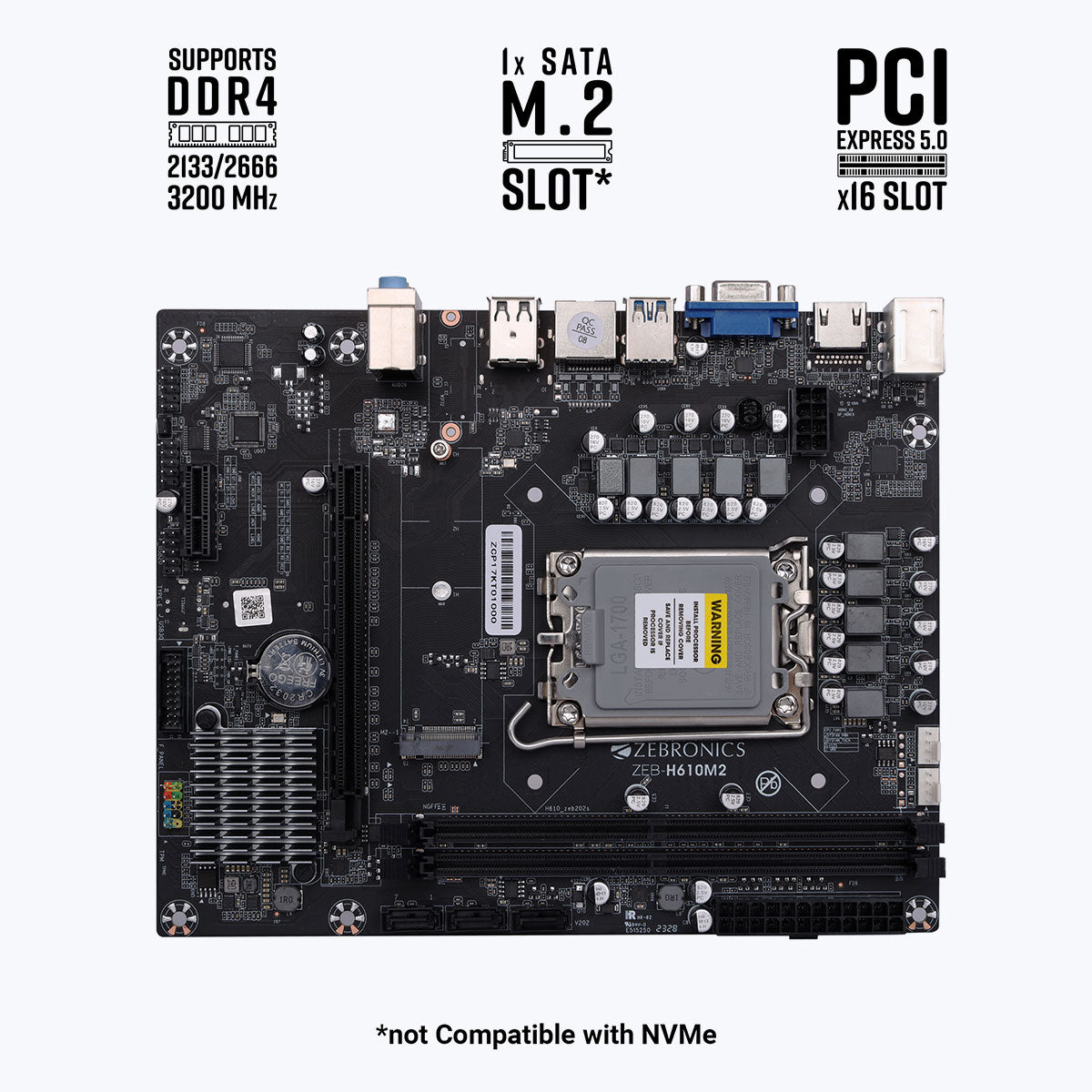 ZEB-H610M2 - LGA 1700 Socket - Zebronics