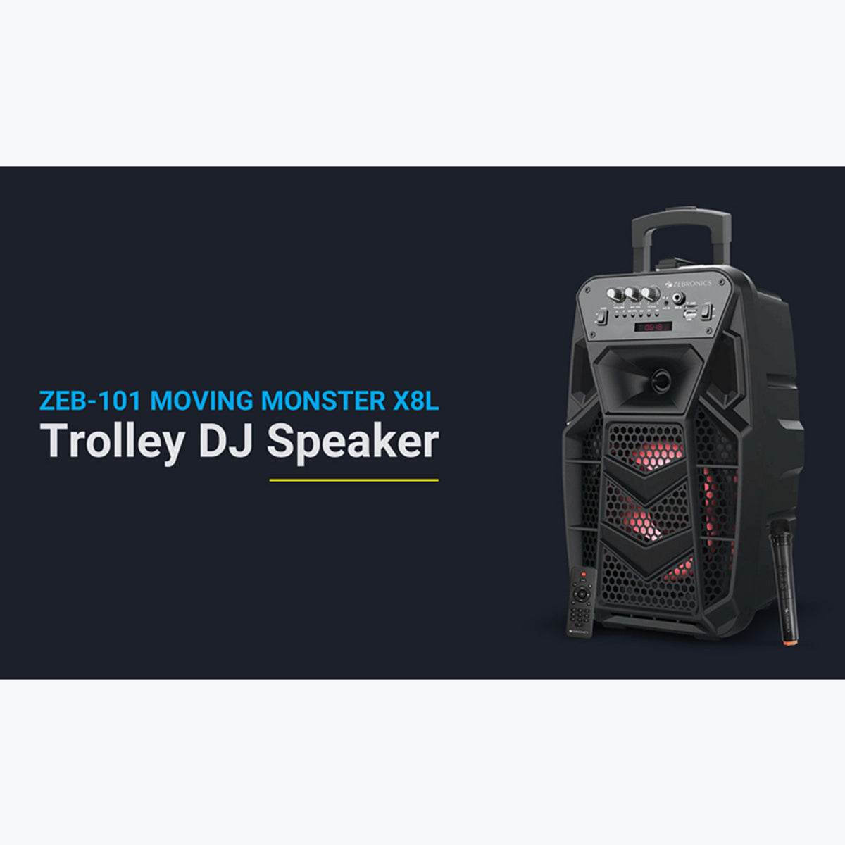 Zeb-101 Moving Monster X8L - Trolley Speaker - Zebronics