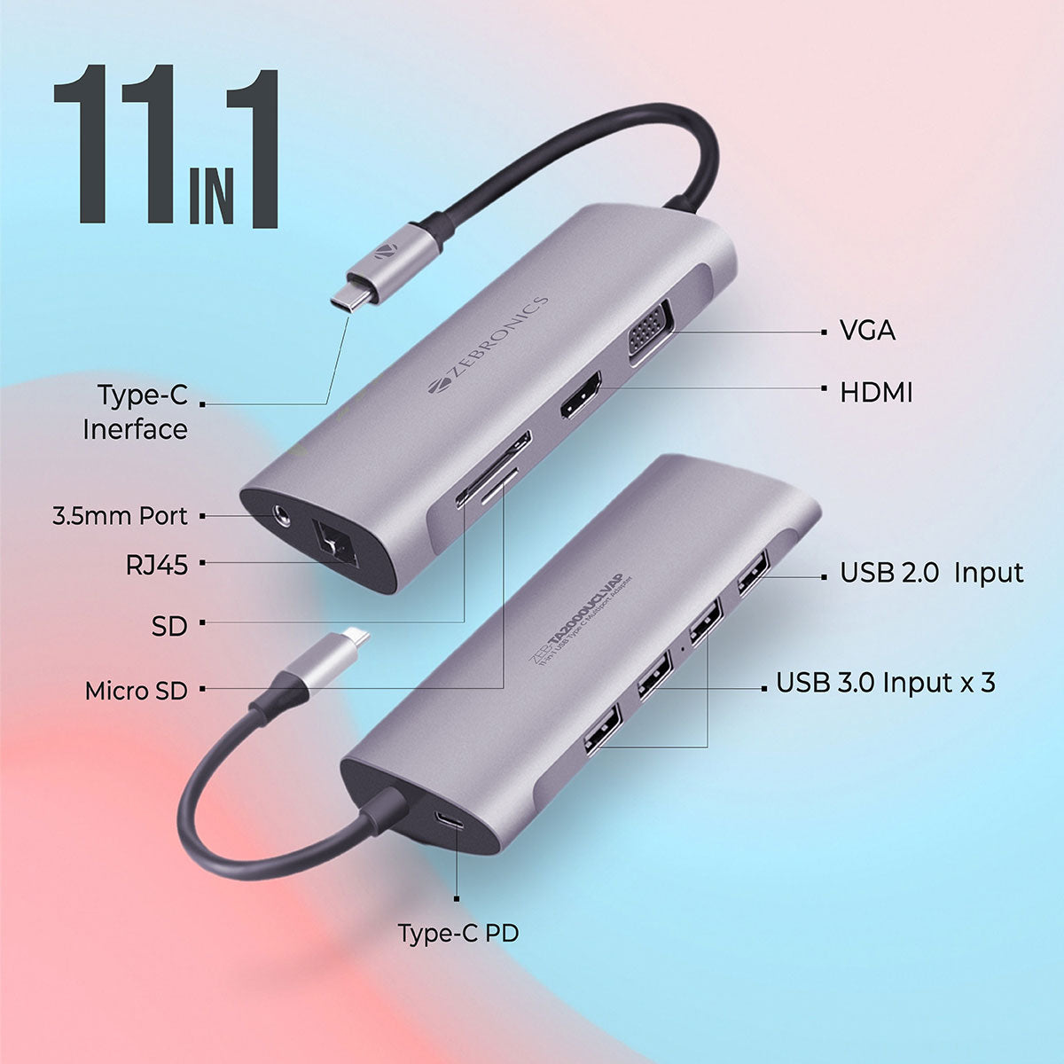 Zeb-TA2000UCLVAP – 11 in 1 USB Type C Multiport Adapter with USB, HDMI, VGA, 3.5mm, RJ45, SD, Micro SD, Type C PD - Zebronics