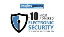 10 Most Admired Electronic <br> Security Solution Providers
